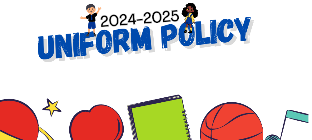   2024-2025 Uniform Policy